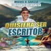 Quisiera Ser Escritor - Single