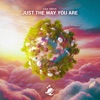 Just the Way You Are - Single