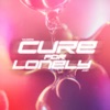 Cure For Lonely - Single