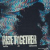 Rise Together (feat. OZworld) - Single