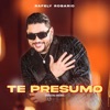 Te presumo (2K24) - Single