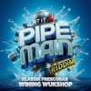 Wining Wukshop (Pipe Main Riddim) - Single