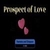 Prospect of Love - Single
