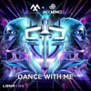 Dance With Me - Single