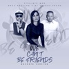 we can't be friends (Bachata Version) - Single