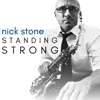 Nick Stone - Standing Strong (feat. Nate Harasim)