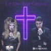 Up On The Cross - Single