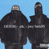 IDK - DENiM