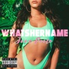 Whats Her Name - Single