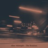 After Midnight (The Remixes)
