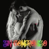 SIN COMPROMISO - Single