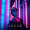 Fever Remix - Single