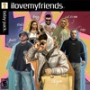Bday Pack: Ilovemyfriends - EP