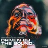 Driven by the Sound - Single