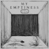 My Emptiness - Single