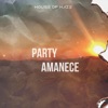 Party Amanece - Single