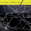 Living Temples - Cloud My Senses