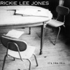Rickie Lee Jones - Someone to Watch over Me