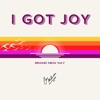 I Got Joy (Brand New Day) - Single