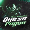 Que Se Pegue - Single