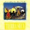 Tierra Seca - Medley Tierra Seca
