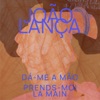 Dá-me a mão (Prends-moi la main) - Single