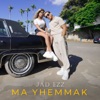 Ma Yhemmak - Single