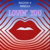 Lovin' You - Single