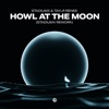 Howl at the Moon ((Stadiumx Rework)) - Single