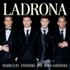 LADRONA - con Mario Luis (feat. Mário Luis) - Single