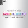Reflect (HotLap Remix) - Single