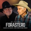 El Catire Forastero - Single