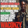 Waconzy - NIGERIAN PRAISE SONGS (NIGERIAN GOSPEL SONGS) [NAIJA GOSPEL]