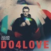 Do 4 Love - Single