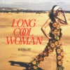 Long Cool Woman - Single