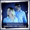 Dancing Like Angels - EP