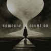 Someone to Count On - Single