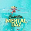 Mental Day - Single