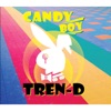 TREN-D (트랜디) - 캔디보이 (Candy Boy)