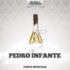 Pedro Infante - Yo Soy Quien Soy