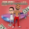 Power of the Dollar (feat. The Game & Jus Cuz) - Franc Grams lyrics