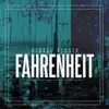 Stream & download Fahrenheit - Single