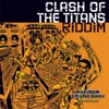 Clash of the Titans Riddim, 2015