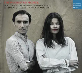 The Passion of Musick by Dorothee Oberlinger album reviews, ratings, credits