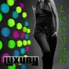 Luxury Lounge album lyrics, reviews, download