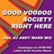 Right Here (DJ Andy Ward Instrumental) - Good Voodoo Society lyrics