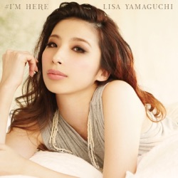 山口リサ - #I'M HERE