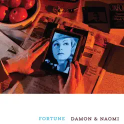Fortune - Damon and Naomi Fortune - Damon and Naomi