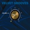 Velvet Grooves Volume Too!