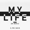 My Life (feat. Dr. Beriz) - S.Pri Noir lyrics
